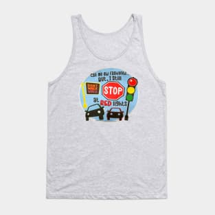 Call Me Old Fashioned But I Still Use Turn Lanes Tank Top